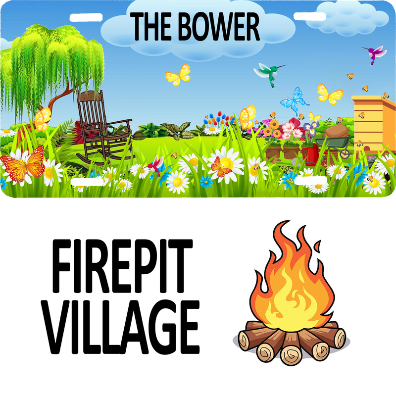 6x12 Signage for The Bower; Firepit Village